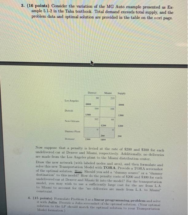 can you please help w 3 & 4 3. (16 points) Consider