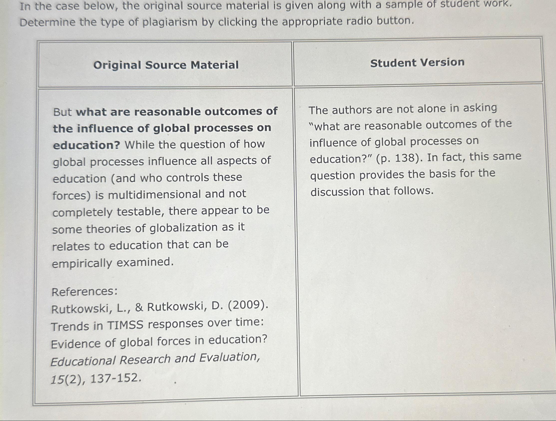  In the case below, the original source material is given along