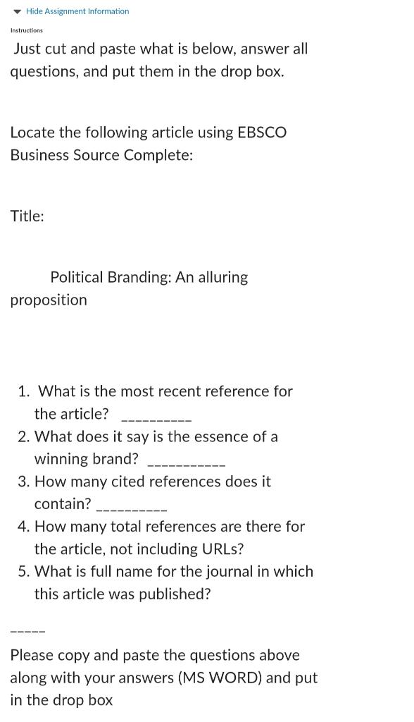  - Hide Assignment Information Instructions Just cut and paste what is