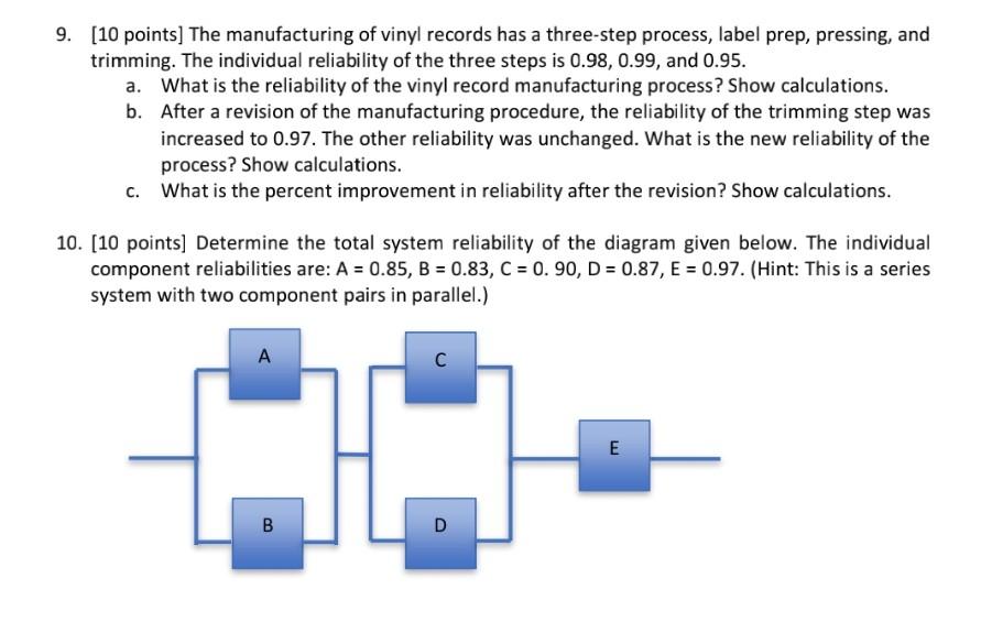 help me either question 9 and 10 I have 20mins left