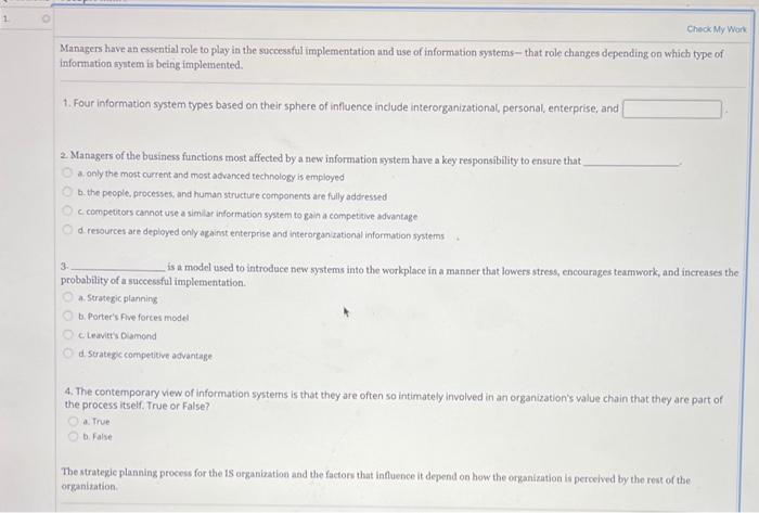  Managers have an essential role to play in the successfal implementation