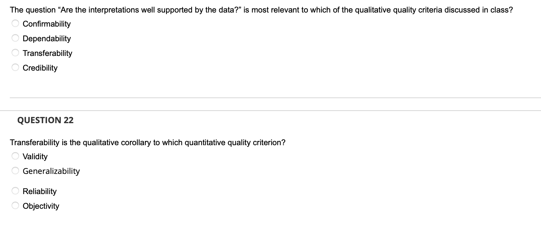  The question "Are the interpretations well supported by the data?" is