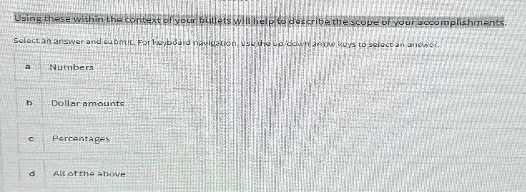  Using these within the context of your bullets will help to