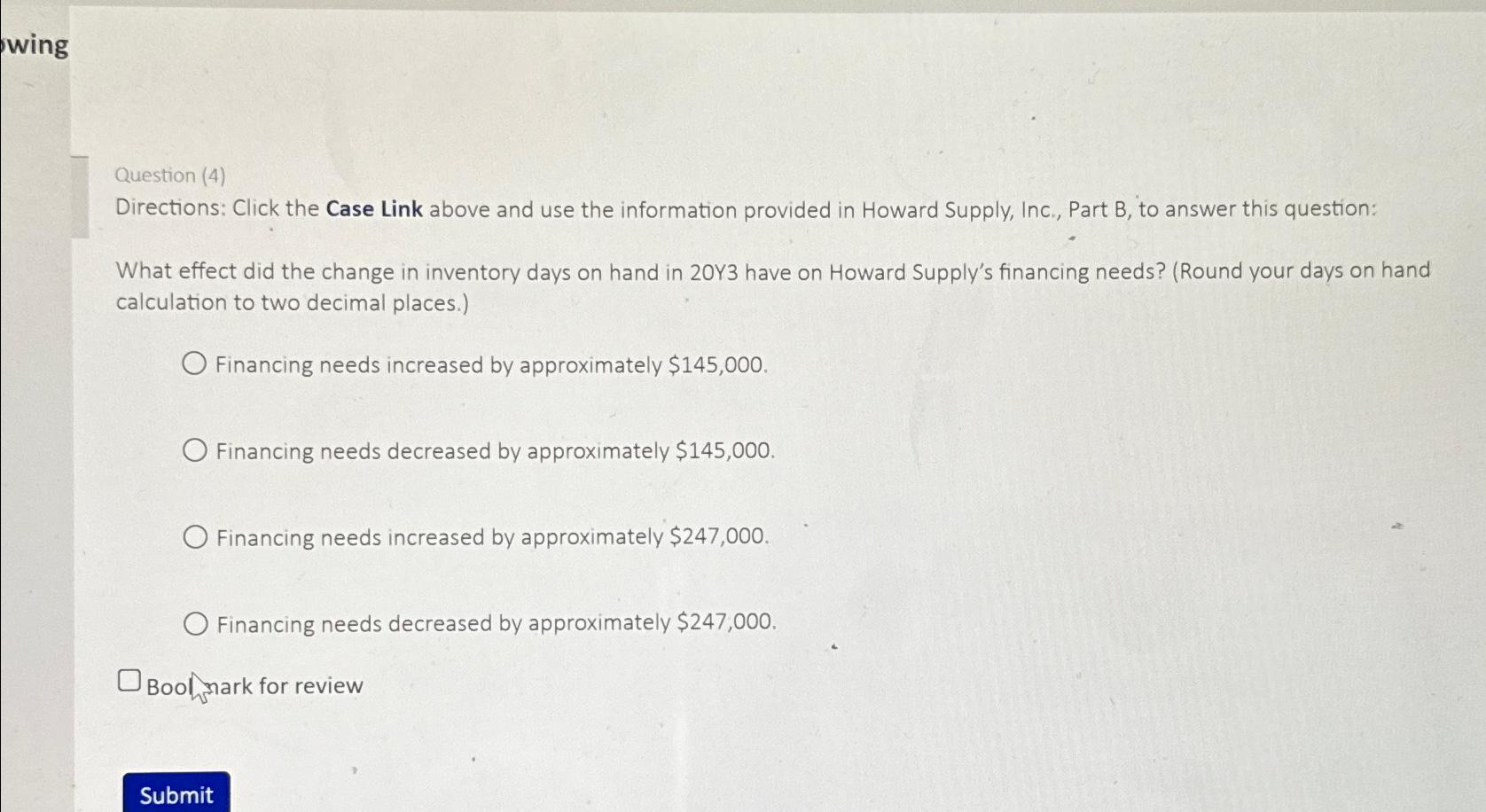  Question (4) Directions: Click the Case Link above and use the
