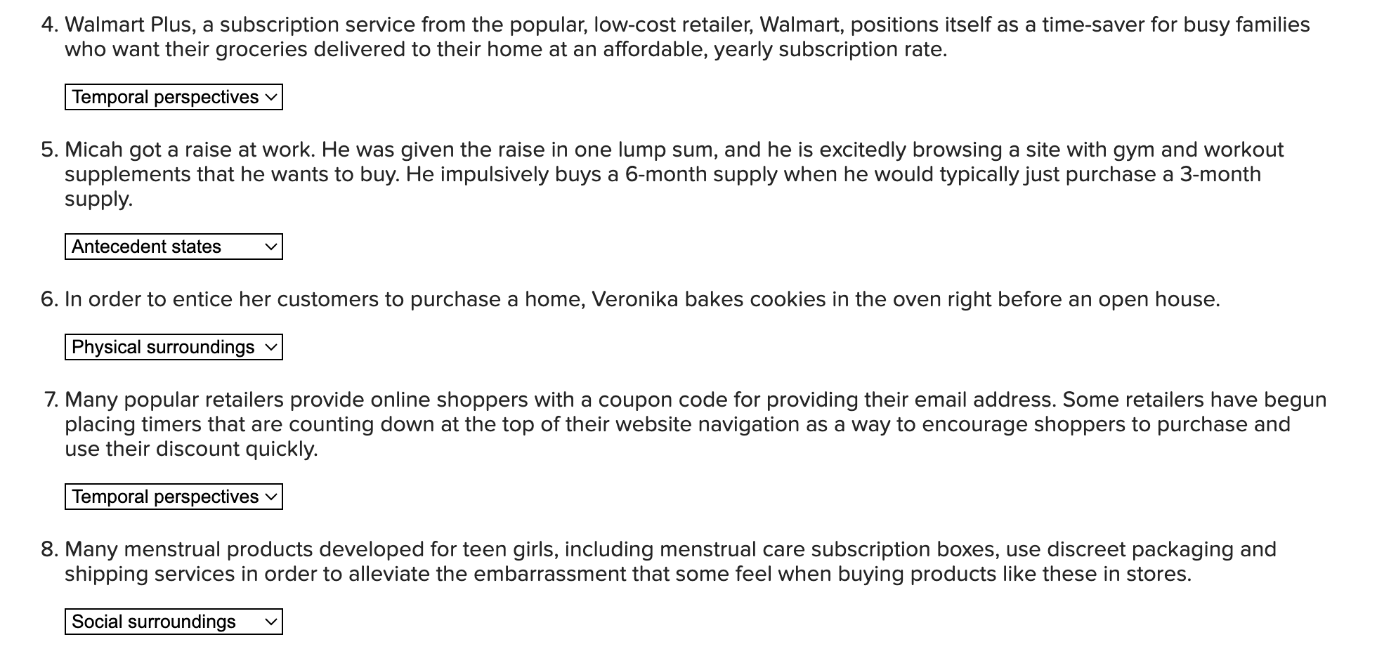 and marketing communications, marketers need to understand how situational influences affect disposition