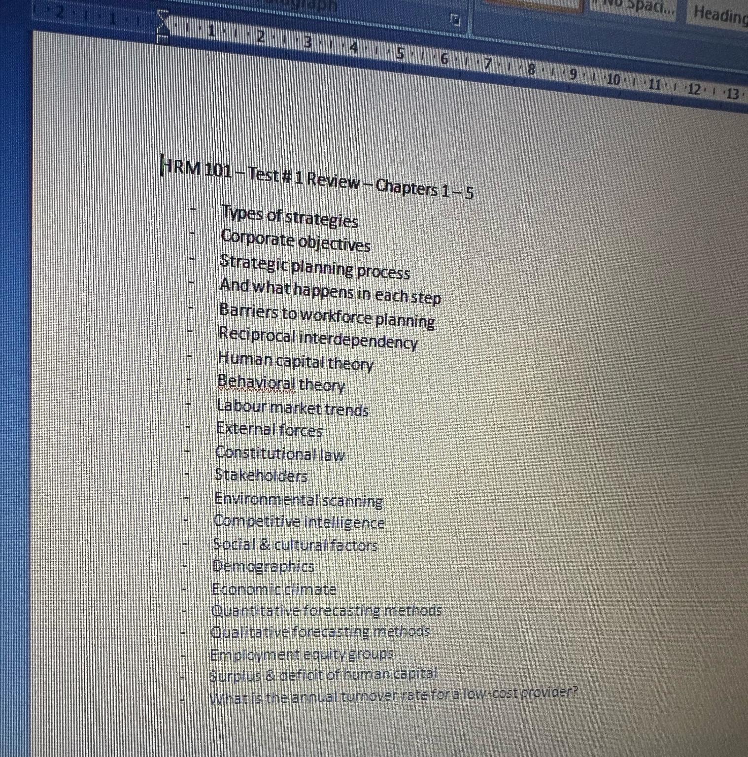  HRM 101-Test# 1 Review - Chapters 1-5 Types of strategies Corporate
