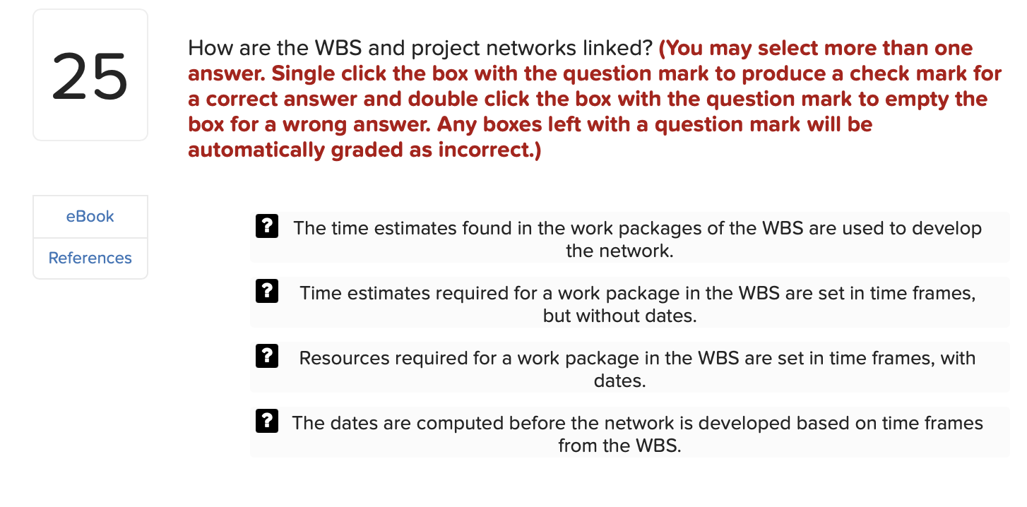scheduling? (You may select more than one answer. Single click the box