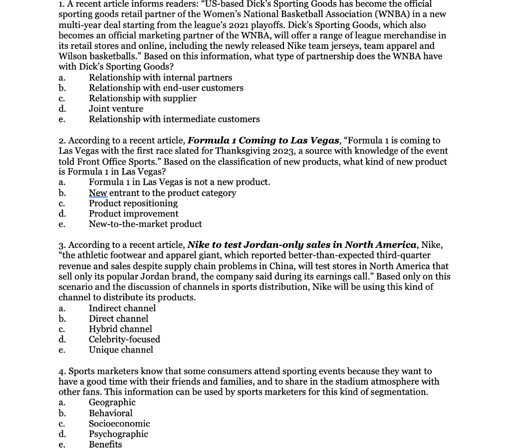 1. A recent article informs readers: "US-based Dick's Sporting Goods has