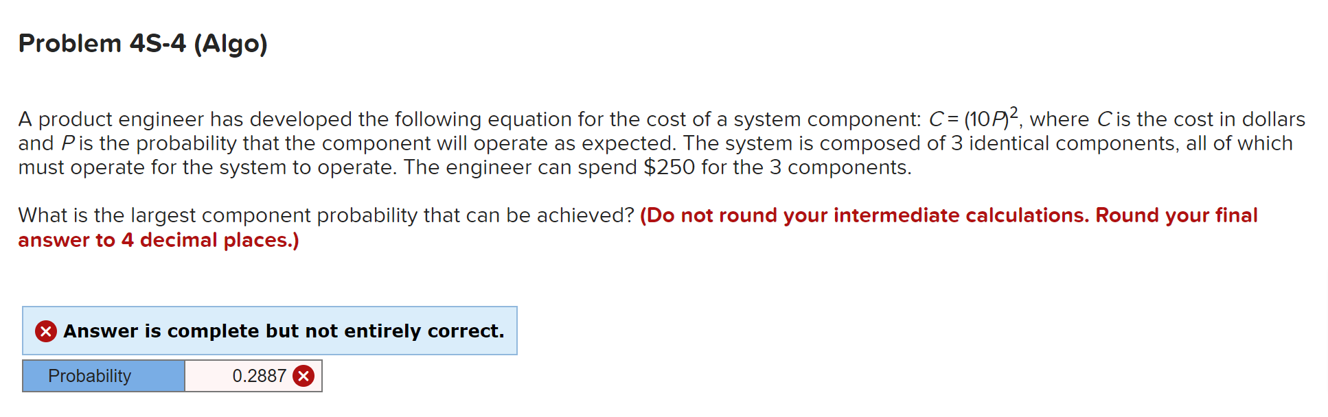 Not sure what I did wrong on this. A product engineer has