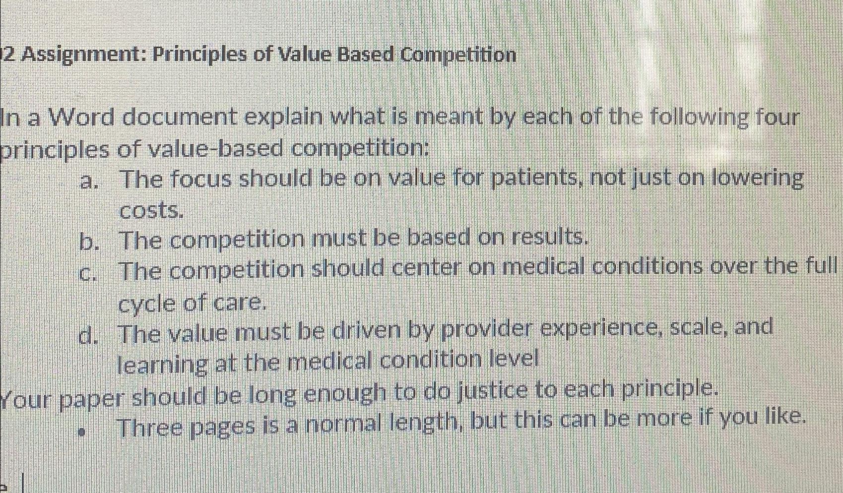 2 Assignment: Principles of Value Based Competition In a Word document