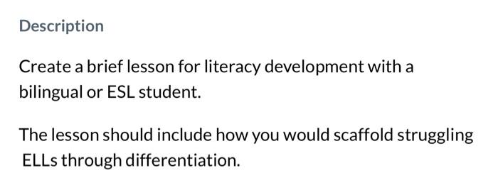  Description Create a brief lesson for literacy development with a bilingual