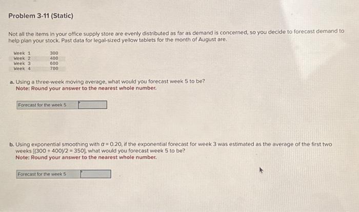  Problem 3-11 (Static) Not all the items in your office supply