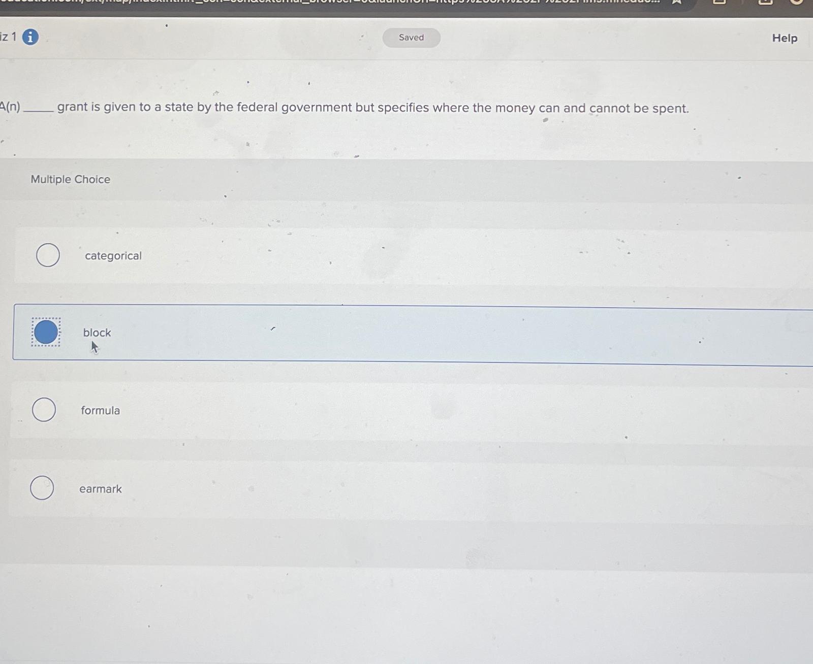  iz1 i Help A(n) grant is given to a state by