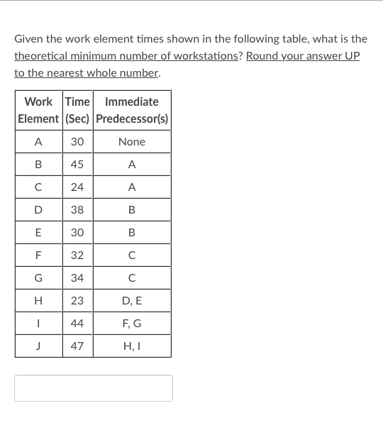  Given the work element times shown in the following table, what