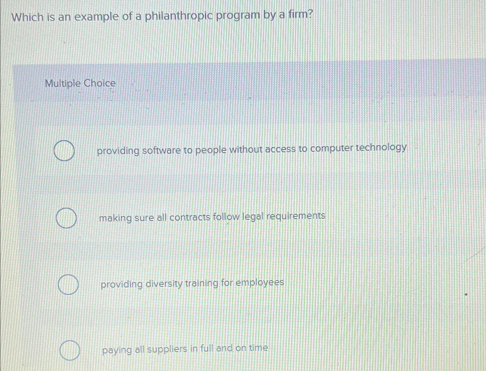  Which is an example of a philanthropic program by a firm?
