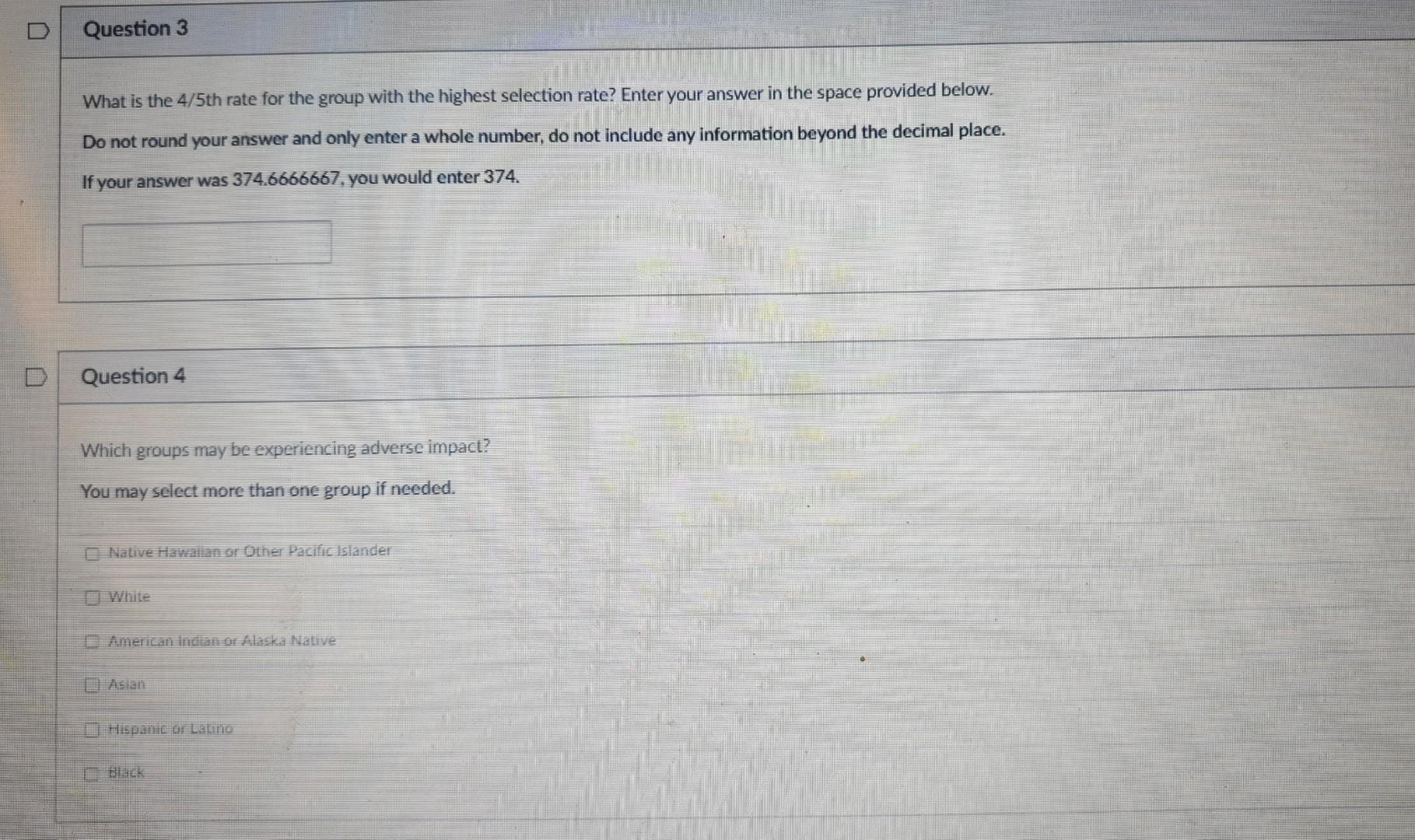 for this assignment. Enter the answer or select the response that you