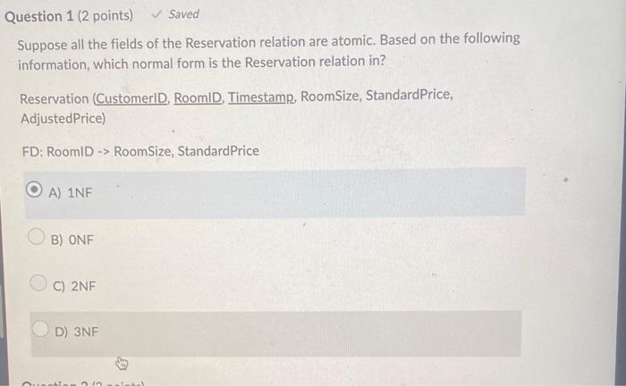  Suppose all the fields of the Reservation relation are atomic. Based