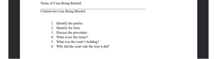 Find a case and and answer the questions provided below while briefing