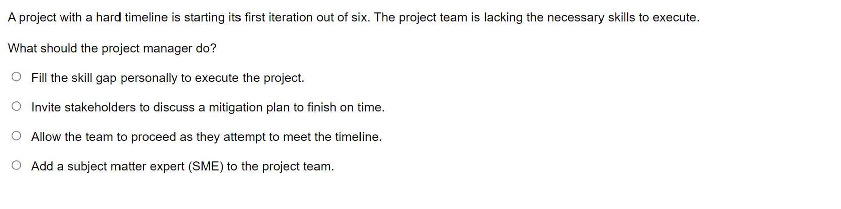  A project with a hard timeline is starting its first iteration