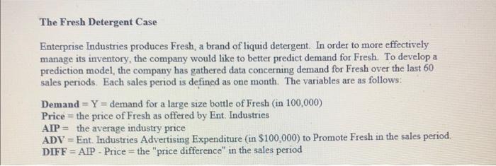 3. with work shown please The Fresh Detergent Case Enterprise Industries produces