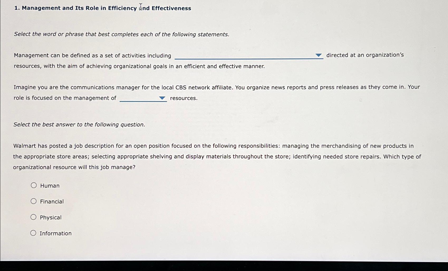  Management and Its Role in Efficiency Effectiveness Select the word or