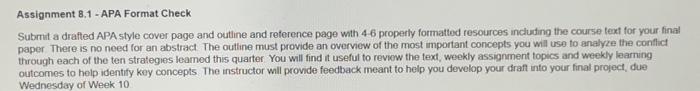  Assignment 8.1 - APA Format Check Submit a drafted APA style