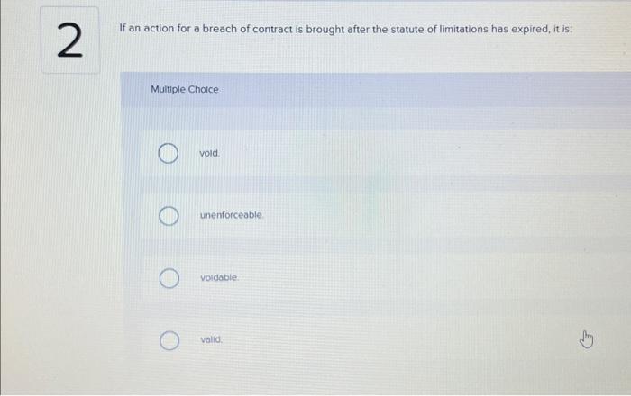 or False f an action for a breach of contract is brought