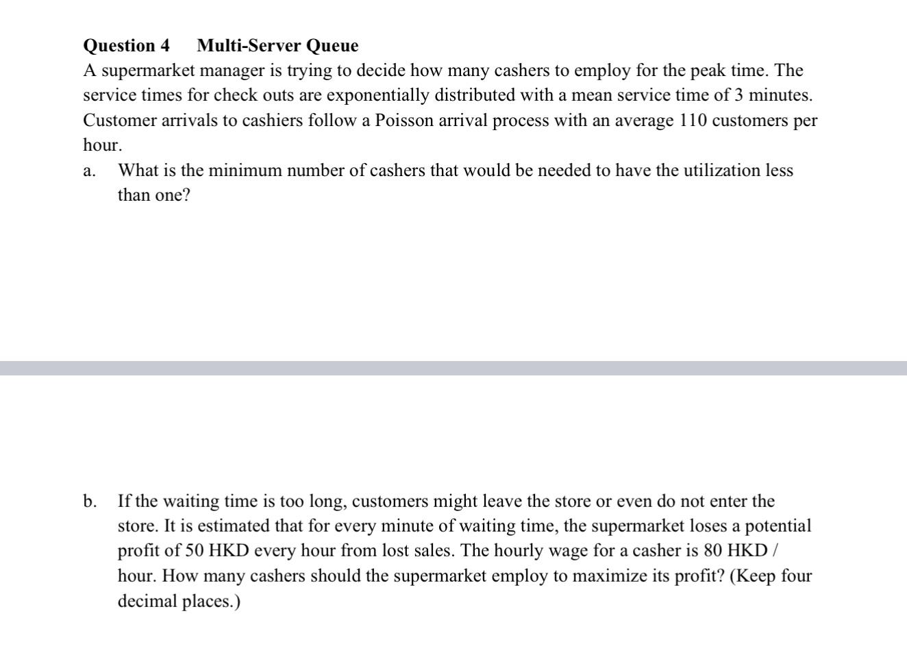 Please answer the question (b) step by step and include the clear
