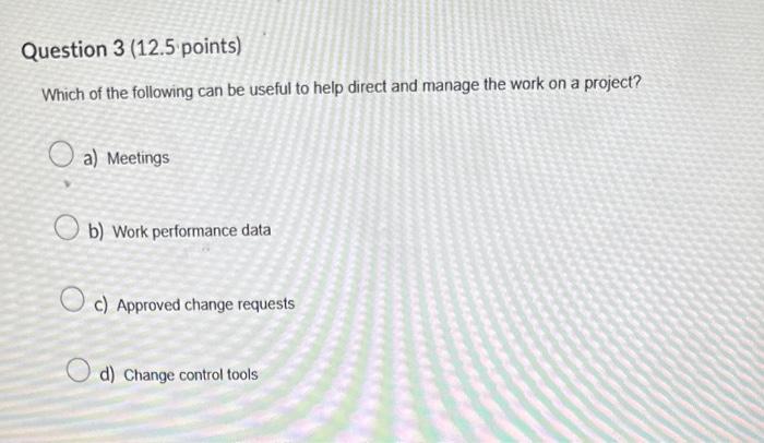 management plan is/are typically the most helpful for managing project integration? a)