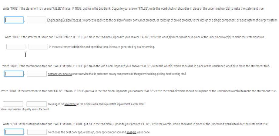  Write 'TRUE' if the statement is true and 'FALSE' if false.