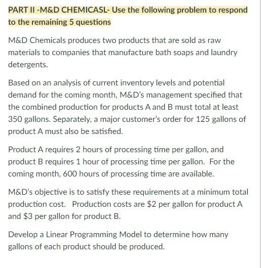 how many gallons of Product A should be produced? Question 10 0/0.1pts