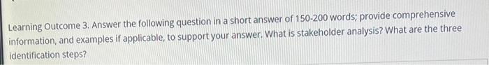  Learning Outcome 3. Answer the following question in a short answer