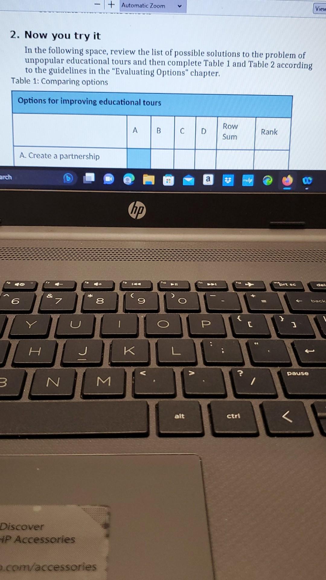 following deseription of a problem and possible solutions. Problem: One of the