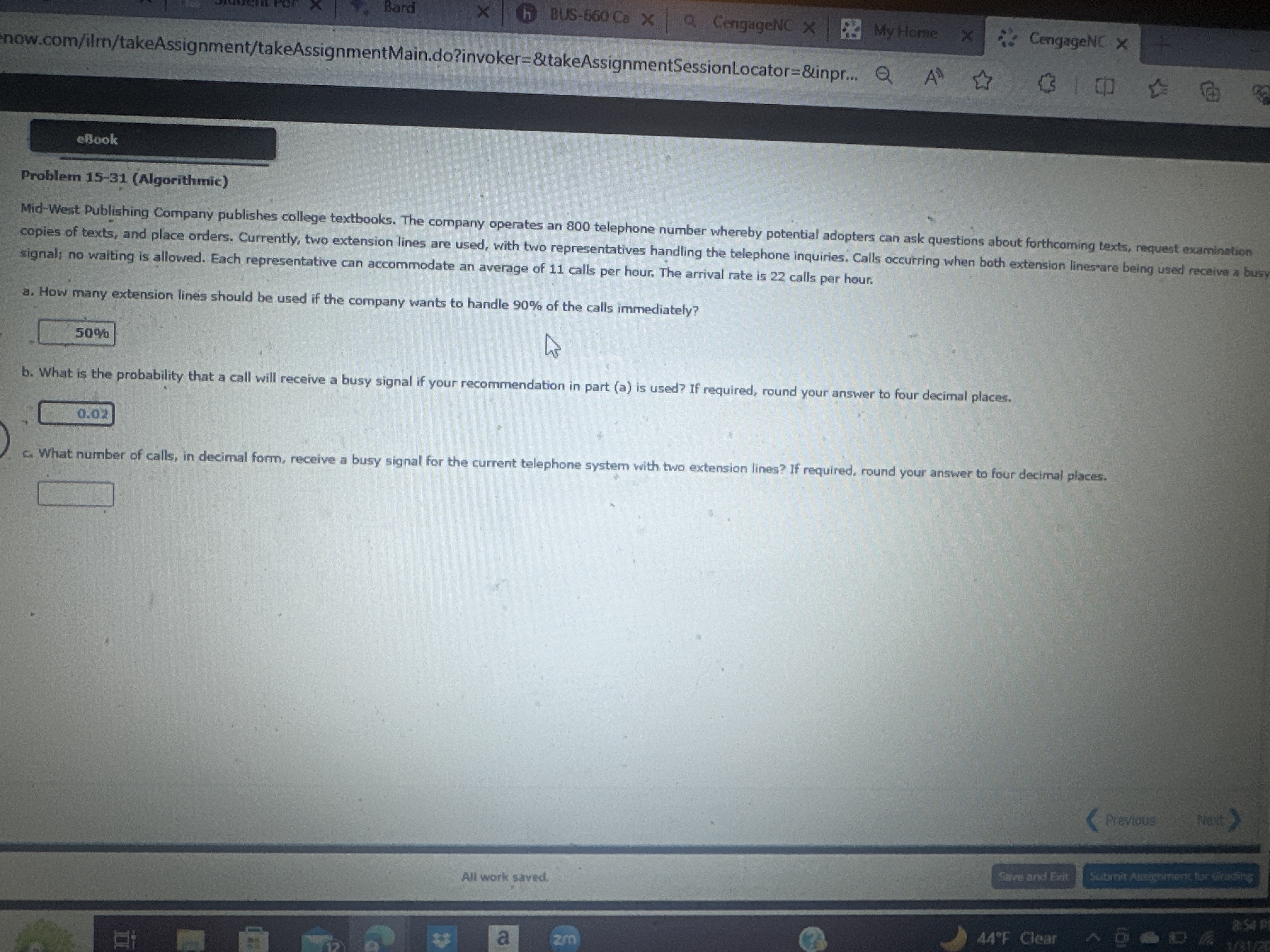  Problem 15-31(Algorithmic) signal; no waiting is allowed. Each representative can accommodate
