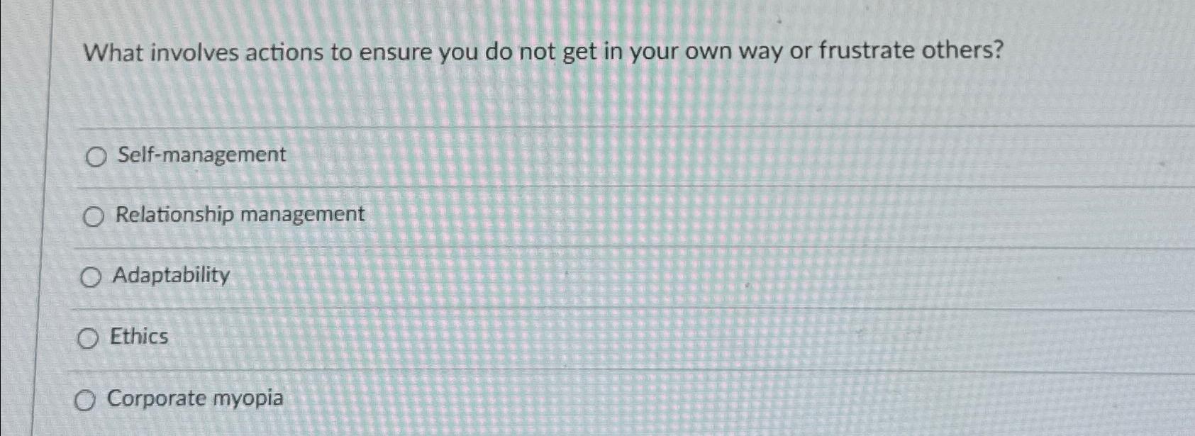  What involves actions to ensure you do not get in your