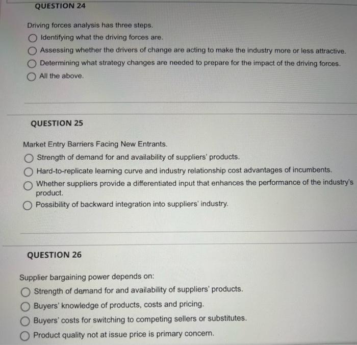  Driving forces analysis has three steps. Identifying what the driving forces