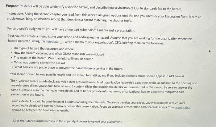  Purpose: Students will be able to identify a specific hazard, and