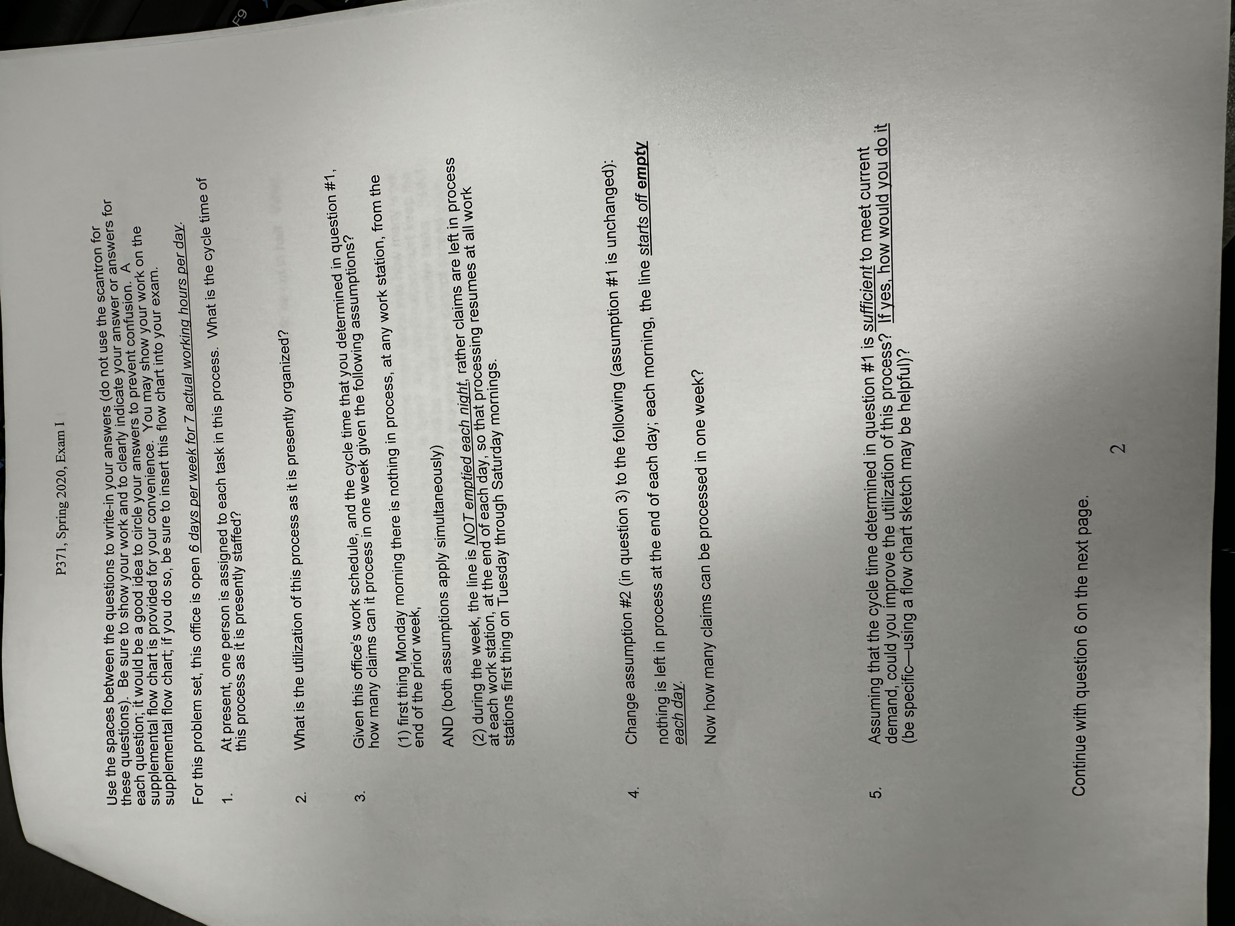  Use the spaces between the questions to write-in your answers (do