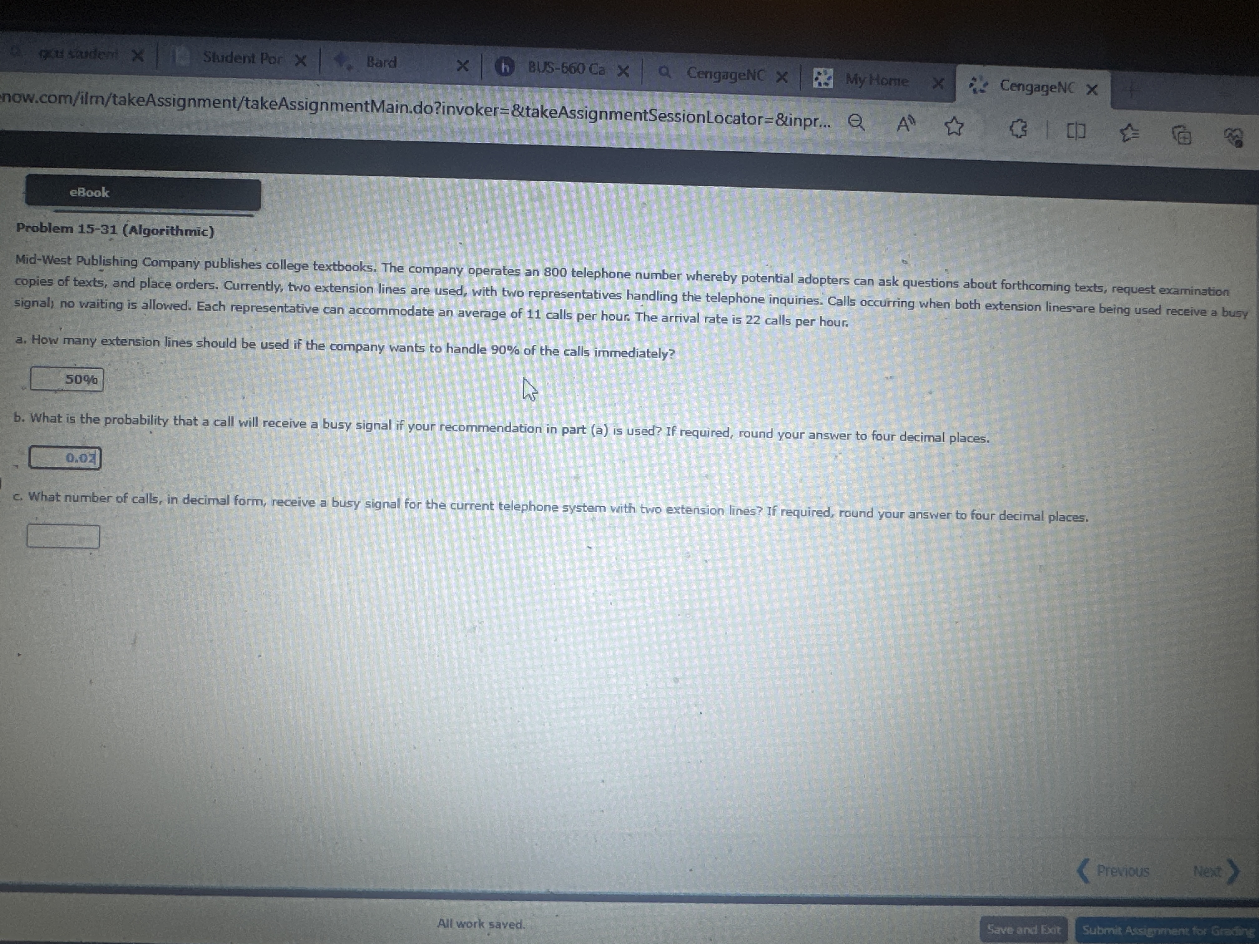  Problem 15-31(Algorithmic) signal; no waiting is allowed. Each representative can accommodate