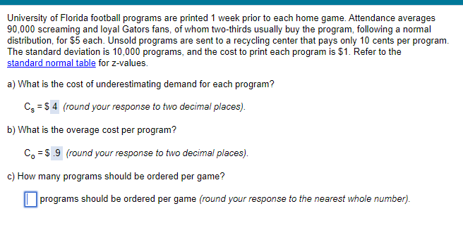 ANSWER C AND D BELOW PLEASE!!!!!!!!!!!!!!! (d) What is the stockout risk
