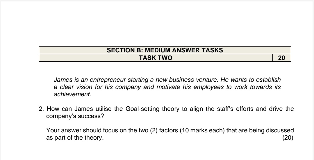  SECTION B: MEDIUM ANSWER TASKS TASK TWO James is an entrepreneur
