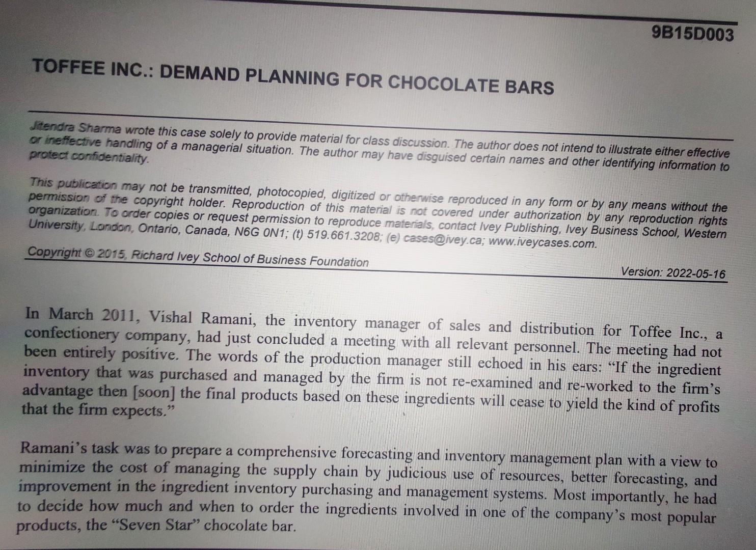 The first case study is related to Demand Forecasting. Case Study