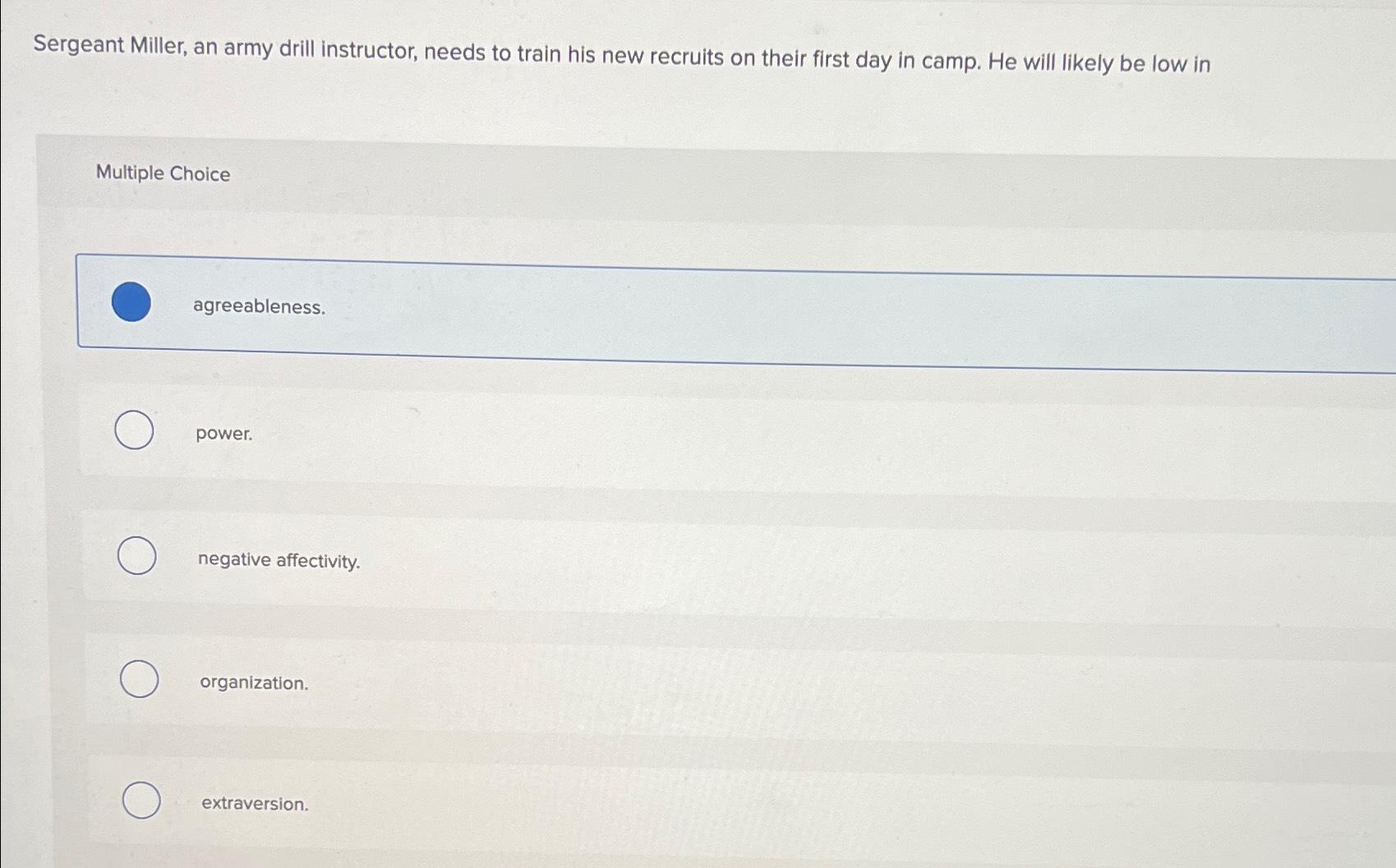  Sergeant Miller, an army drill instructor, needs to train his new