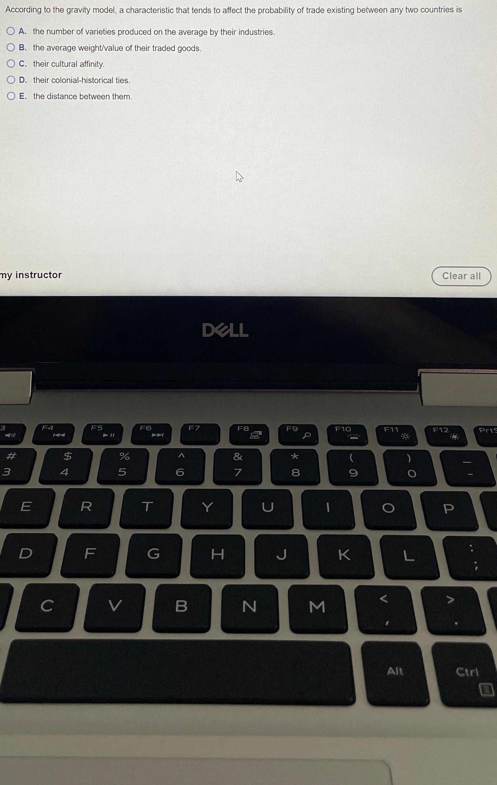  According to the gravity model, a characteristic that tends to affect