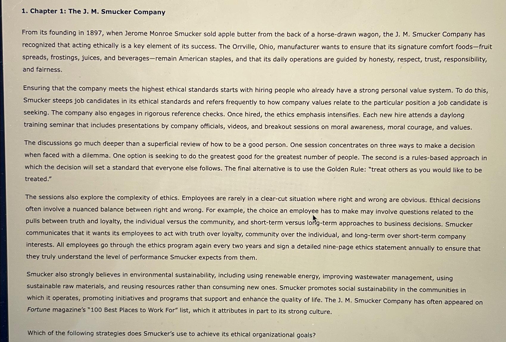  Chapter 1: The J. M. Smucker Company From its founding in