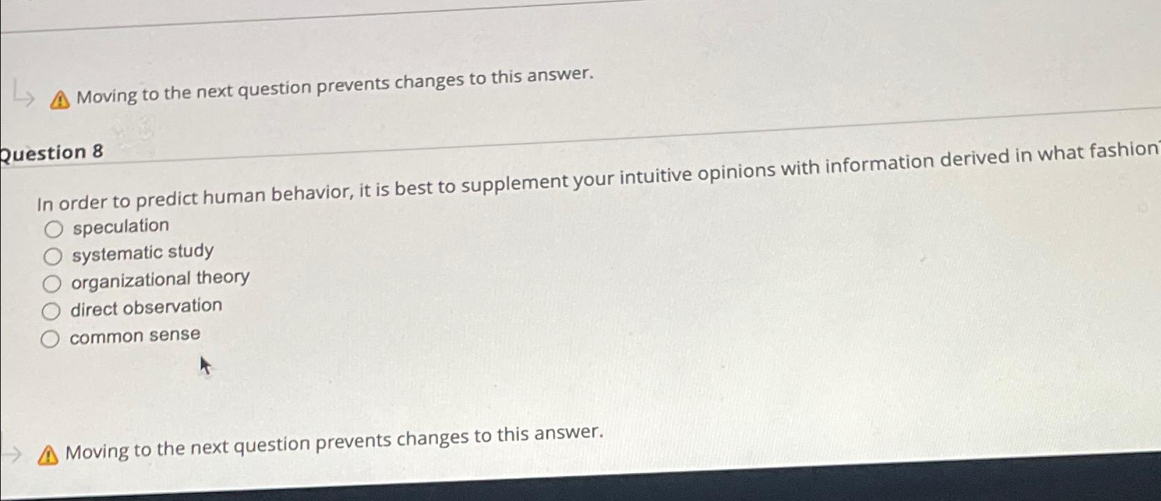  Moving to the next question prevents changes to this answer. Question
