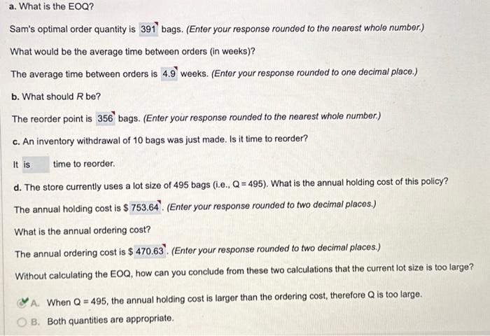  a. What is the EOQ? Sam's optimal order quantity is bags.