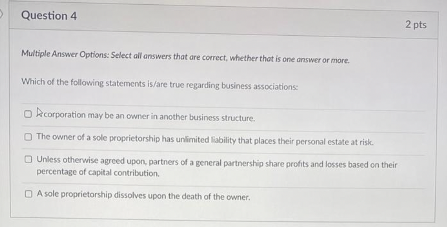Question 4 2 pts Multiple Answer Options: Select all answers that