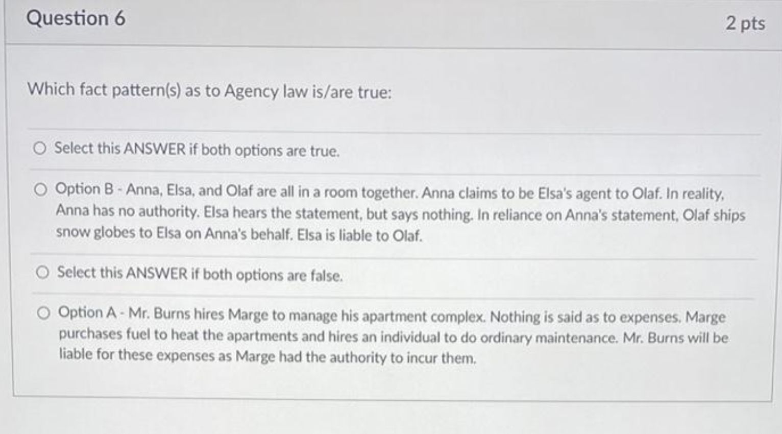 are correct, whether that is one answer or more. Which of the