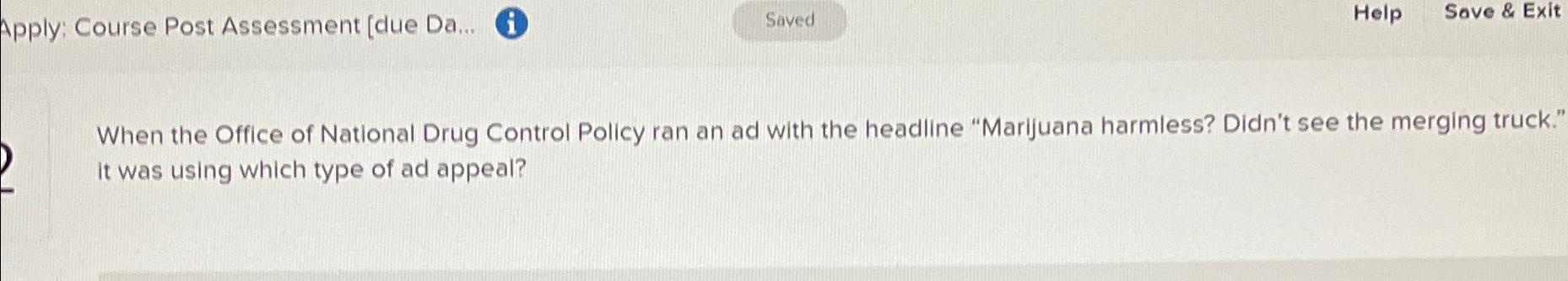  Apply: Course Post Assessment [due Da... (i) Help Sove & Exit